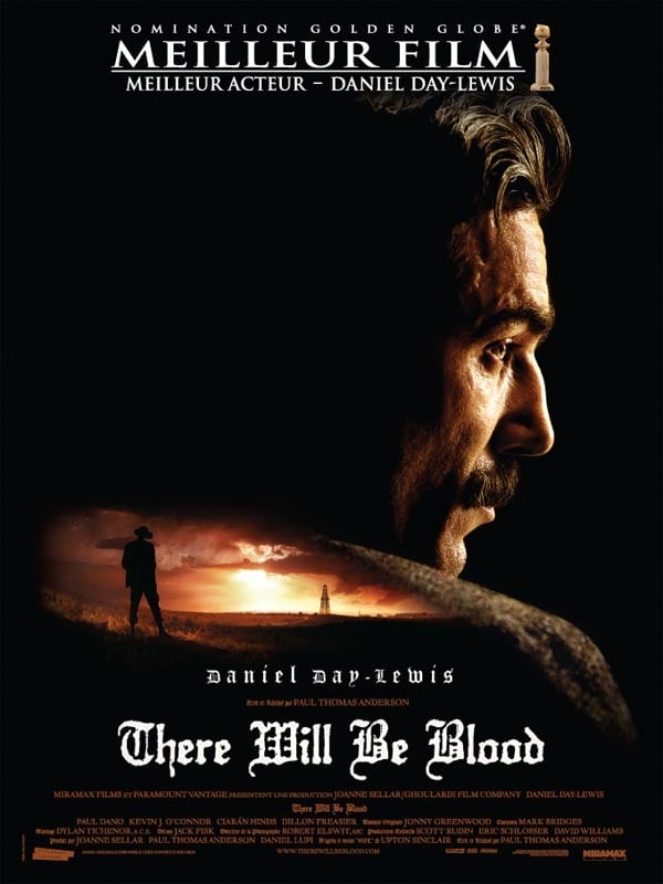 Le film  »there will be blood »