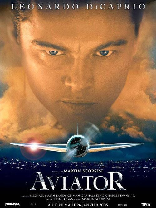Film du Week-End – AVIATOR Biopics du Milliardaire Howard Hughes