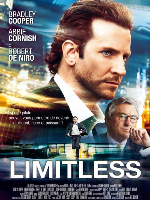 Le film : LIMITLESS avec Bradley COOPER